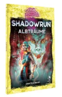 Shadowrun: Albtr&auml;ume (Softcover)