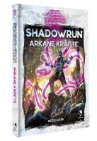 Shadowrun: Arkane Kr&auml;fte (Hardcover)